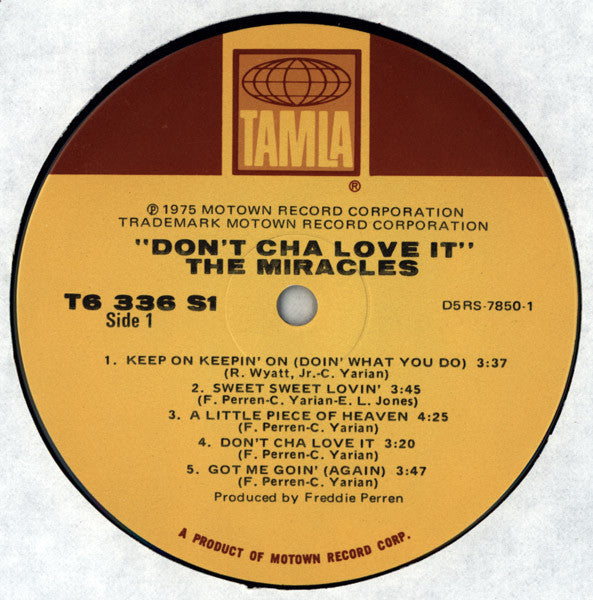 The Miracles : Don't Cha Love It (LP, Album, Ind)