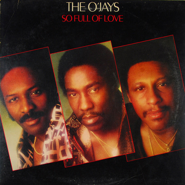 The O'Jays : So Full Of Love (LP, Album, Ter)