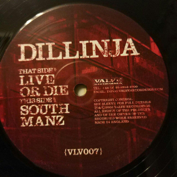 Dillinja : Live Or Die / South Manz (12")