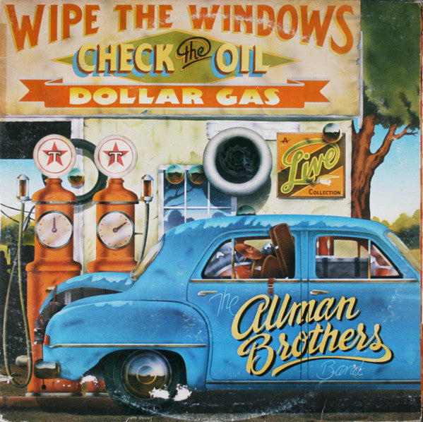 The Allman Brothers Band : Wipe The Windows, Check The Oil, Dollar Gas (2xLP, Album, Los)