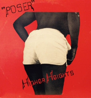 Poser (2) : Higher Heights (LP, Album)