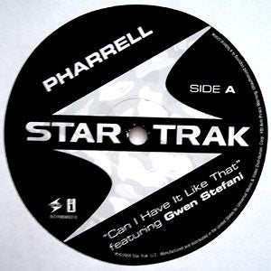 Pharrell* Featuring Gwen Stefani : Can I Have It Like That (12")