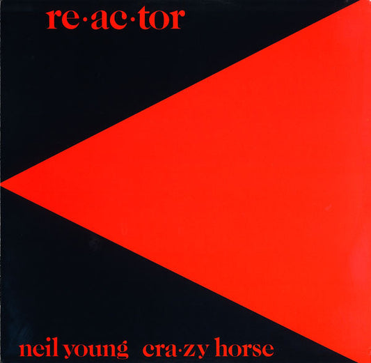Neil Young & Crazy Horse : Re·ac·tor (LP, Album, Win)