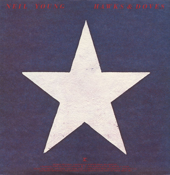 Neil Young : Hawks & Doves (LP, Album, Win)