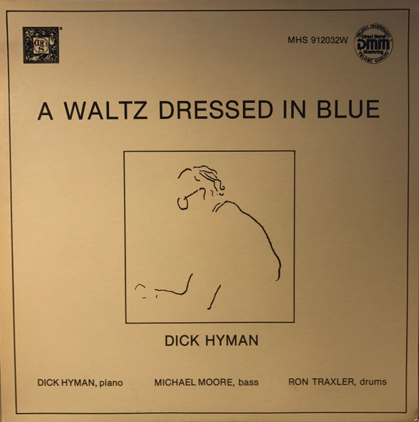 Dick Hyman And His Trio* : A Waltz Dressed In Blue (LP, Album, RE)