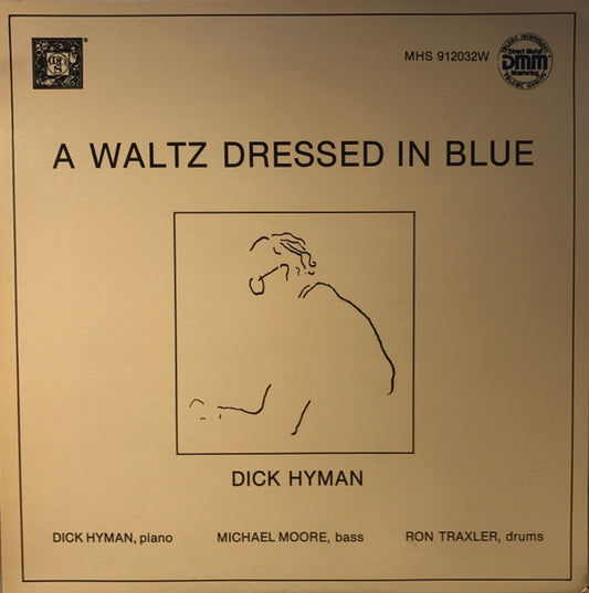 Dick Hyman And His Trio* : A Waltz Dressed In Blue (LP, Album, RE)