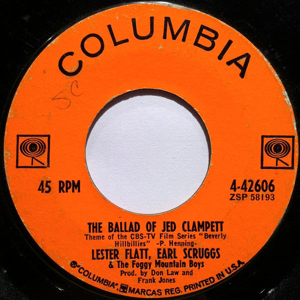 Lester Flatt, Earl Scruggs* & The Foggy Mountain Boys : The Ballad Of Jed Clampett / Coal Loadin' Johnny (7")