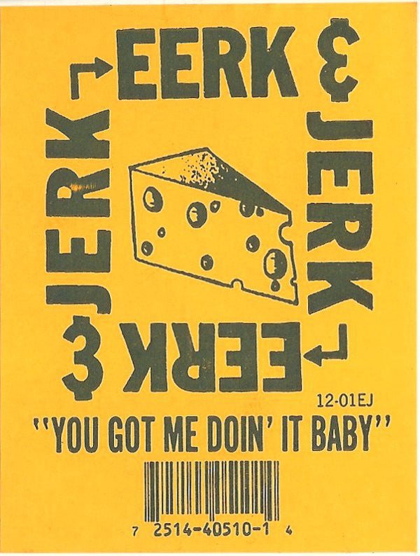 Eerk & Jerk : Eerk & Jerk (12")