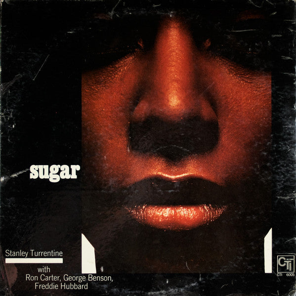 Stanley Turrentine : Sugar (LP, Album, Pit)