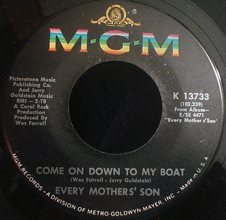 Every Mothers' Son : Come On Down To My Boat  (7", Single)