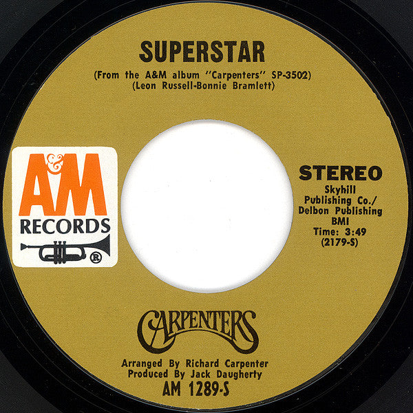 Carpenters : Superstar (7", Single, Styrene, Pit)