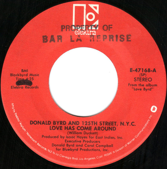 Donald Byrd & 125th Street, N.Y.C. : Love Has Come Around / Love For Sale (7")