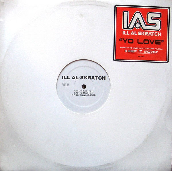 Ill Al Skratch : Yo Love / Me & The Click (12", Promo)