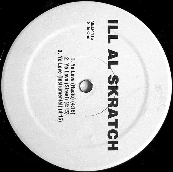 Ill Al Skratch : Yo Love / Me & The Click (12", Promo)