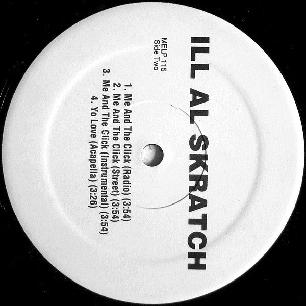 Ill Al Skratch : Yo Love / Me & The Click (12", Promo)