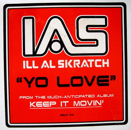 Ill Al Skratch : Yo Love / Me & The Click (12", Promo)