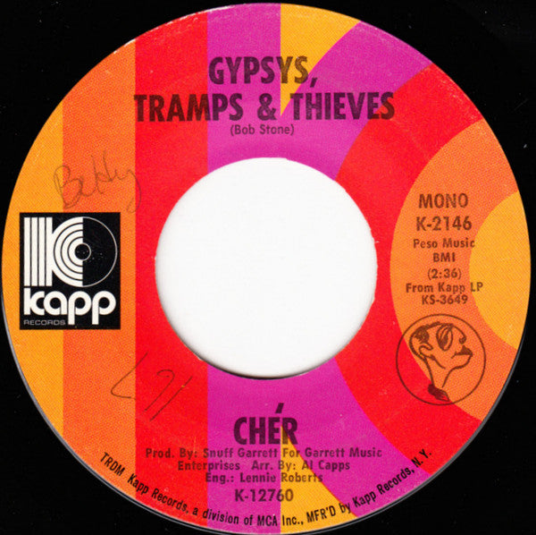 Chér* : Gypsys, Tramps & Thieves / He'll Never Know (7", Single, Mono, Pin)