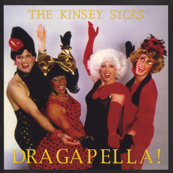 The Kinsey Sicks : Dragapella (CD, Album)