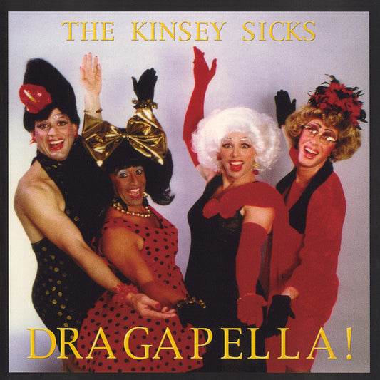 The Kinsey Sicks : Dragapella (CD, Album)