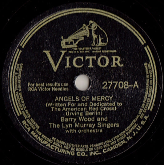 Barry Wood And The Lyn Murray Singers : Angels Of Mercy / One For All–All For One (Shellac, 10")