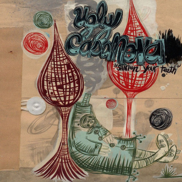 Ugly Casanova : Sharpen Your Teeth (2xLP, Album, RE)