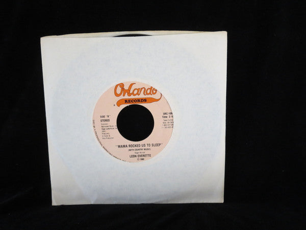 Leon Everette : I Don't Want To Lose / Mama Rocked Us To Sleep (With Country Music) (7", Single)
