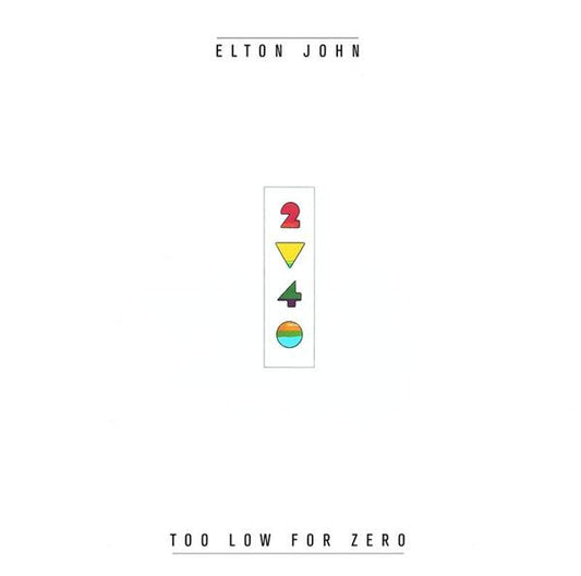 Elton John : Too Low For Zero (LP, Album)