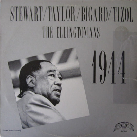 Rex Stewart / Billy Taylor Sr. / Barney Bigard / Juan Tizol : The Ellingtonians 1944 (LP, Album, Comp, Mono)