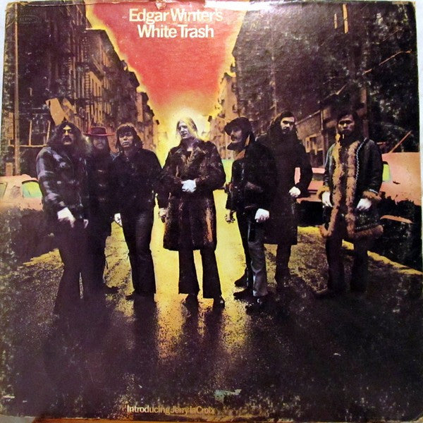 Edgar Winter's White Trash : Edgar Winter's White Trash (LP, Album, Pit)
