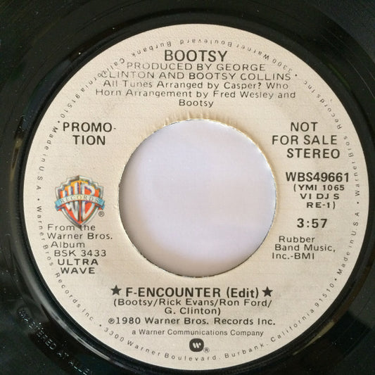 Bootsy Collins : F-Encounter (7", Single, Promo)