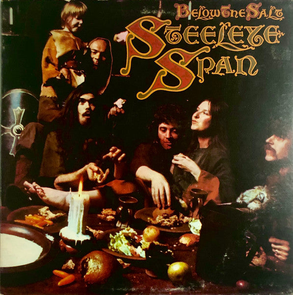 Steeleye Span : Below The Salt (LP, Album, Ter)