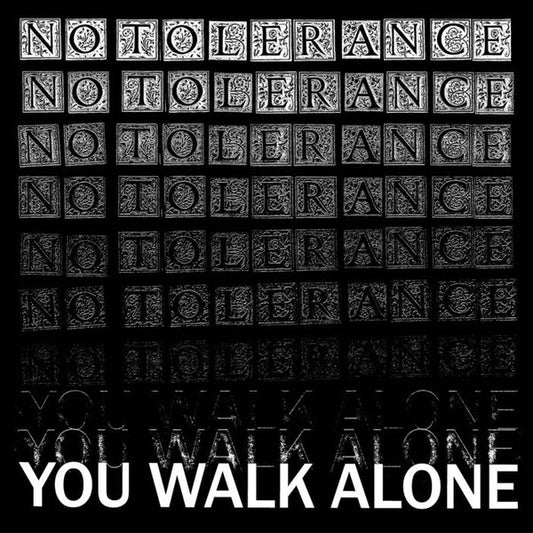 No Tolerance : You Walk Alone (12", Album)