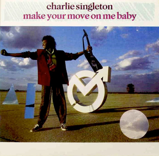 Charlie Singleton : Make Your Move On Me Baby (12", Promo)