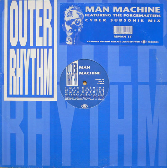 Man Machine Featuring The Forgemasters* : Man Machine (12")