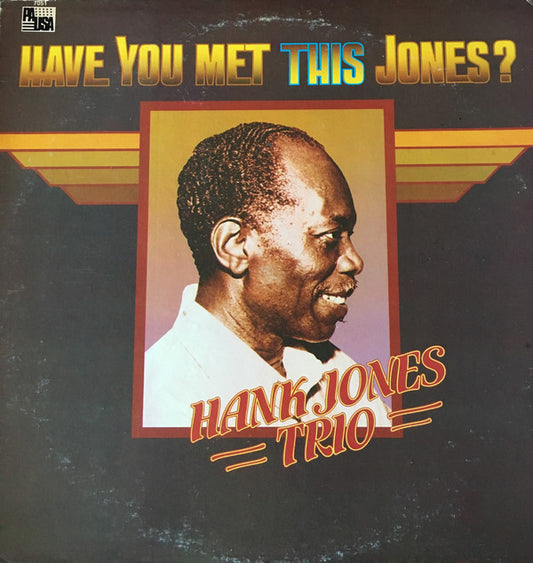 Hank Jones Trio : Have You Met This Jones? (LP, Album)