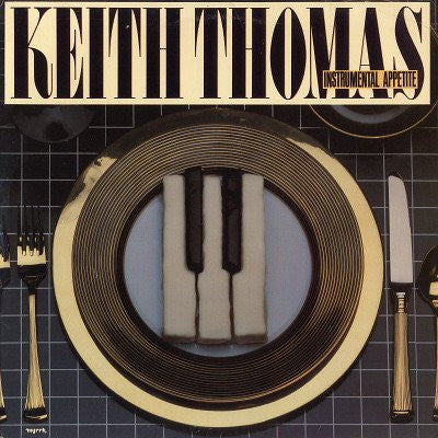 Keith Thomas : Instrumental Appetite (LP)