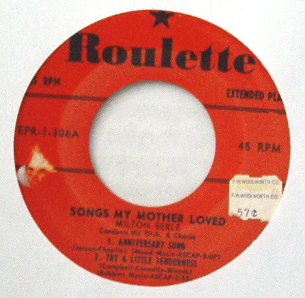 Milton Berle : Songs My Mother Loved  (7", EP)