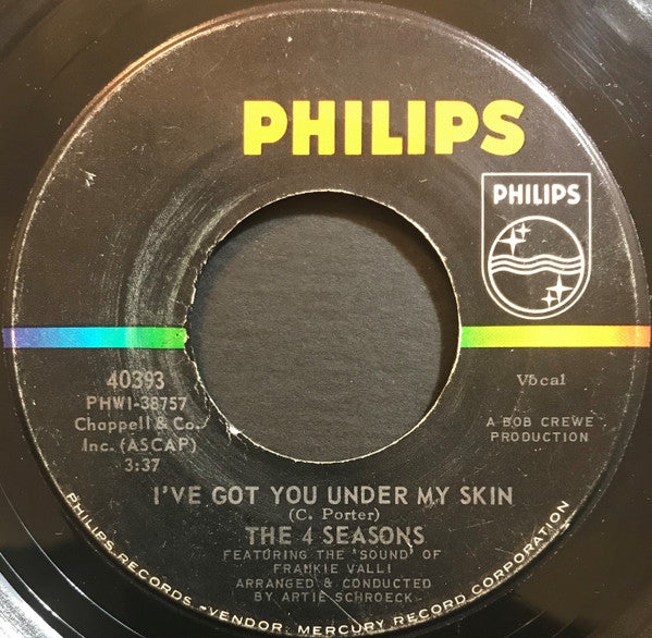 The 4 Seasons* : I've Got You Under My Skin / Huggin' My Pillow (7", Single, Mono)