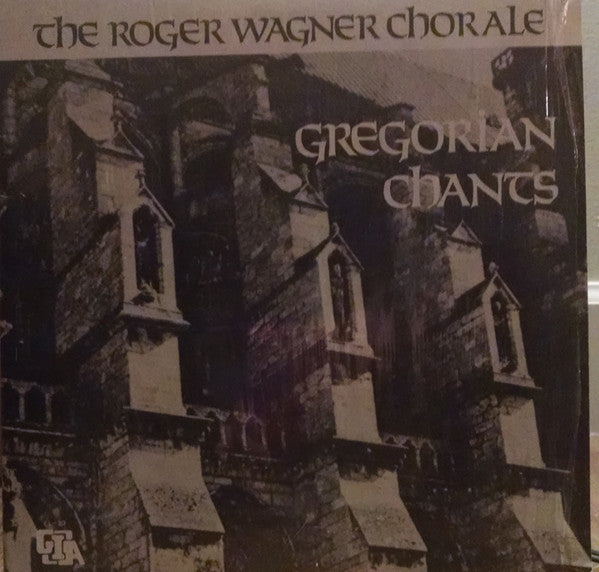 The Roger Wagner Chorale : Gregorian Chants (LP)