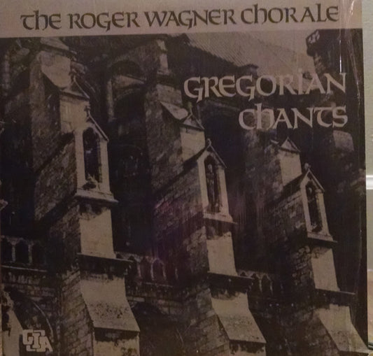 The Roger Wagner Chorale : Gregorian Chants (LP)