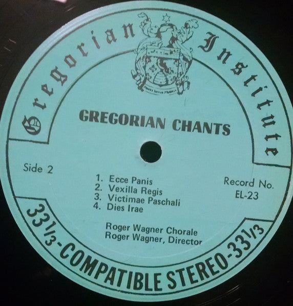 The Roger Wagner Chorale : Gregorian Chants (LP)