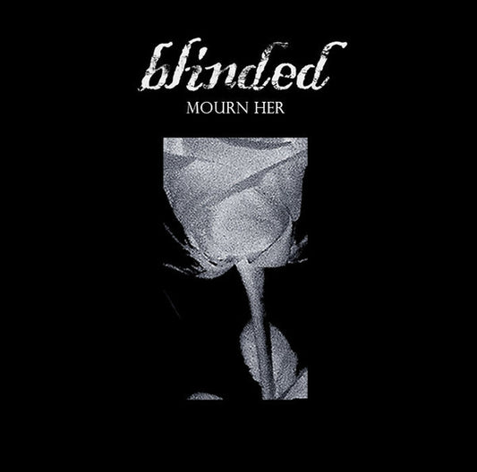 Blinded (6) : Mourn Her (Cass, EP, Ltd)