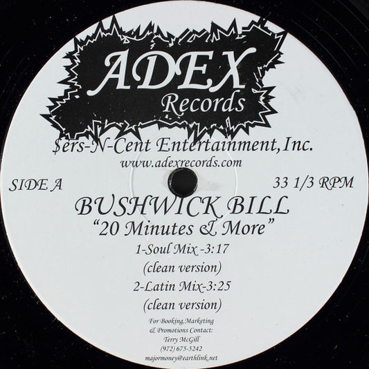 Bushwick Bill : 20 Minutes & More (12")