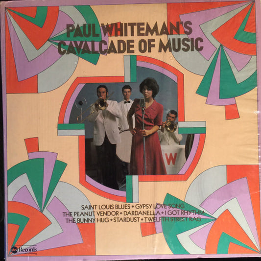 Paul Whiteman : Cavalcade Of Music (LP, RE)