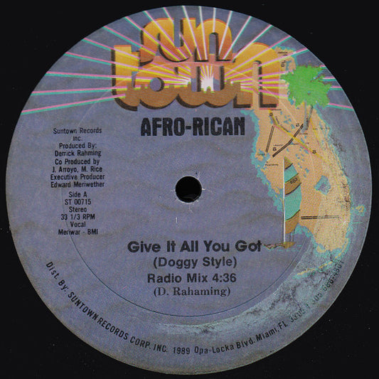 Afro-Rican : Give It All You Got (Doggy Style) (12", Single)