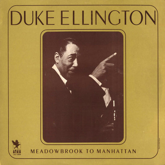 Duke Ellington : From Meadowbrook To Manhattan (LP)