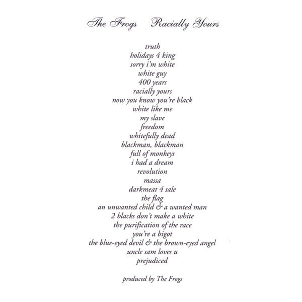 The Frogs : Racially Yours (CD)
