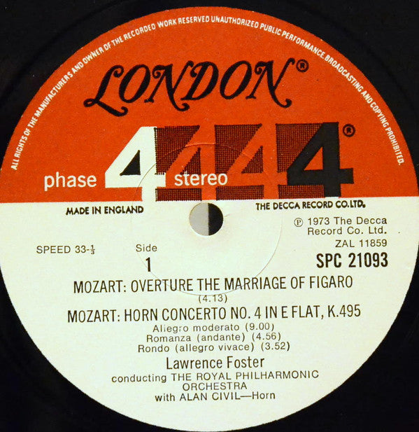 Wolfgang Amadeus Mozart, Lawrence Foster, Royal Philharmonic Orchestra : Overture The Marriage Of Figaro / Horn Concerto No. 4 In E Flat, K. 495 / Symphony No.  40 In G Minor, K 550 (LP)
