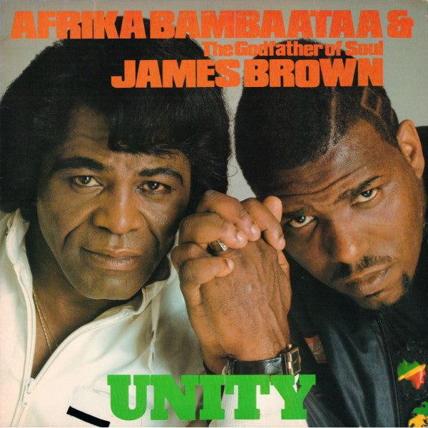 Afrika Bambaataa & The Godfather Of Soul James Brown* : Unity (12", Single)