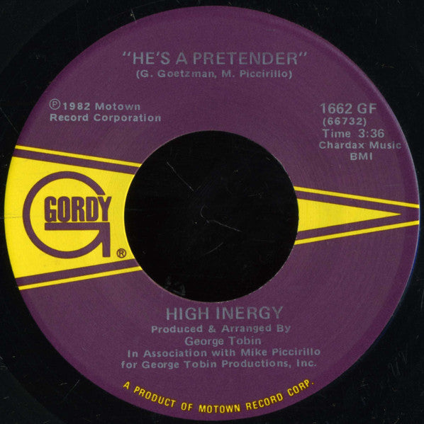 High Inergy : He's A Pretender (7")
